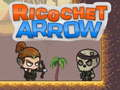 Spel Ricochetpijl online