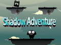 Spel Schaduw Avontuur online