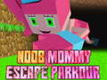 Spel Noob Mama Ontsnapping Parkour online