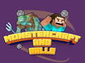 Spel Monstercraft en Ballen online