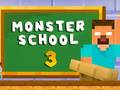 Spel Monster School 3 online