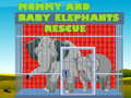 Spel Redder Mama en Baby Olifanten online