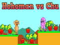 Spel Hohoman tegen Chu online