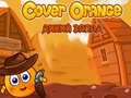 Spel Dek Oranje: Wilde Westen online
