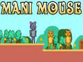 Spel Mani Muis online