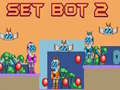Spel Set Bot 2 online