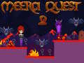 Spel Meera Quest 2 online
