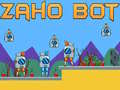 Spel Zaho Bot online