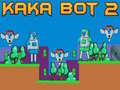 Spel Kaka Bot 2 online