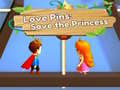 Spel Liefde Spelden: Red de Prinses online