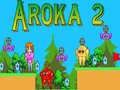 Spel Aroka 2 online