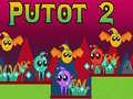 Spel Putot 2 online