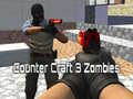 Spel Counter Craft 3 Zombies online