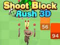 Spel Schiet Blok Rush 3D online
