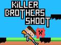 Spel Moordenaars Broers Schieten online