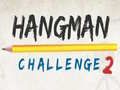 Spel Hangman Uitdaging 2 online
