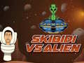 Spel Skibidi tegen Alien online