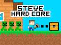 Spel Steve Hard Core online