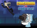 Spel Cameraman vs Skibidi Toilet online