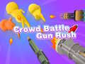 Spel Menigte Strijd: Wapen Rush online