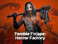 Spel Zombie Ontsnapping: Horror Fabriek online