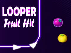 Spel Looper Fruit Hit online