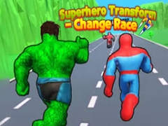 Spel Superheld Transformatie - Rasis veranderen online