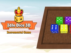 Spel Inactieve Dobbelstenen 3D: Incrementaal Spel online